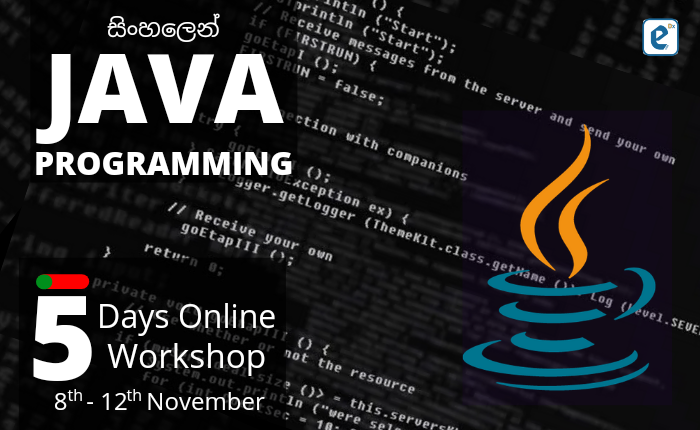 Java Programming 05 Day Workshop-Sinhala Batch 3